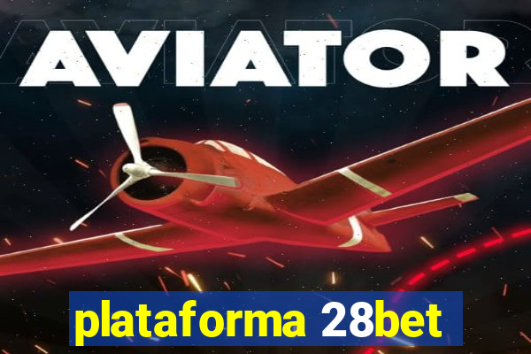 plataforma 28bet